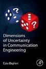 Cover: Dimensions of Uncertainty in Communication Engineering - Academic Press