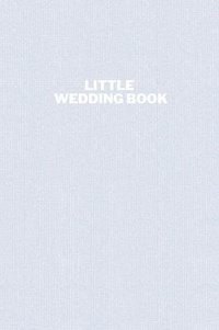 Enlarge image Cover: Little Wedding Book (Powder Blue) - LAURA EMILY FELDMAN