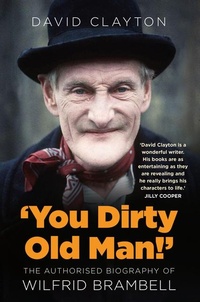 Abbildung von: 'You Dirty Old Man!' - The History Press Ltd