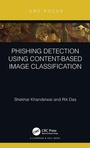 Cover: Phishing Detection Using Content-Based Image Classification - Chapman & Hall/CRC