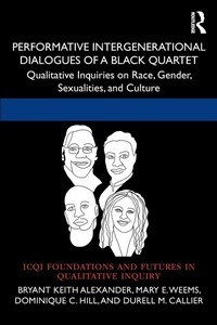 Enlarge image Cover: Performative Intergenerational Dialogues of a Black Quartet - Routledge