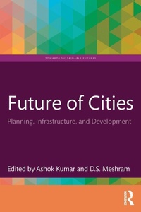 Enlarge image Cover: Future of Cities - Routledge India
