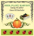 Cover: Seed, Plant, Harvest - IngramSpark