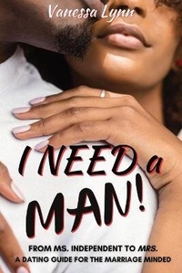 Enlarge image Cover: I Need a MAN! - IngramSpark