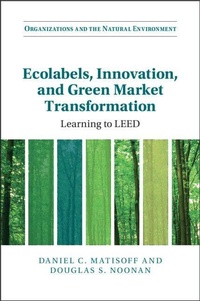 Enlarge image Cover: Ecolabels, Innovation, and Green Market Transformation - Cambridge University Press