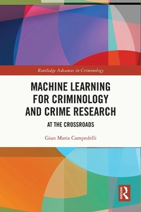 Abbildung von: Machine Learning for Criminology and Crime Research - Routledge