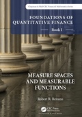 Cover: Foundations of Quantitative Finance, Book I: Measure Spaces and Measurable Functions - Chapman & Hall/CRC