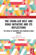 Cover: The China-led Belt and Road Initiative and its Reflections - Routledge