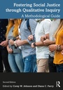 Cover: Fostering Social Justice through Qualitative Inquiry - Routledge