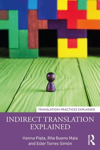 Enlarge image Cover: Indirect Translation Explained - Routledge