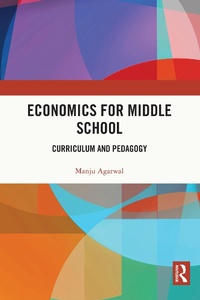 Enlarge image Cover: Economics for Middle School - Routledge India