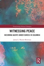 Cover: Witnessing Peace - Routledge