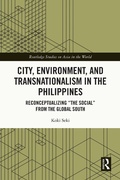Cover: City, Environment, and Transnationalism in the Philippines - Routledge