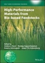 Cover: High-Performance Materials from Bio-based Feedstocks - Wiley