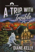 Cover: A Trip with Trouble - St. Martin's Paperbacks