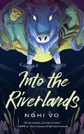Cover: Into the Riverlands - St Martin's Press