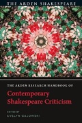 Cover: The Arden Research Handbook of Contemporary Shakespeare Criticism - The Arden Shakespeare