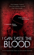Cover: I Can Taste the Blood - Grey Matter Press