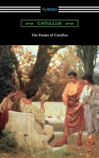Enlarge image Cover: The Poems of Catullus - Neeland Media LLC
