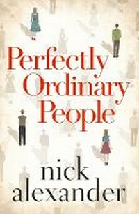 Enlarge image Cover: Perfectly Ordinary People - Lake Union Publishing