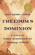 Cover: Freedom's Dominion (Winner of the Pulitzer Prize) - Basic Books