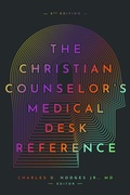 Cover: The Christian Counselor's Medical Desk Reference, 2nd Edition - New Growth Press