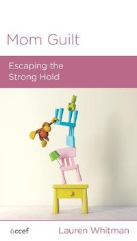 Enlarge image Cover: Mom Guilt - New Growth Press