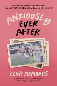 Enlarge image Cover: Anxiously Ever After - Page Street Publishing