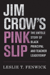 Enlarge image Cover: Jim Crow's Pink Slip - Harvard Educational Publishing Group