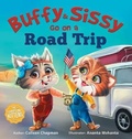 Cover: Buffy & Sissy Go On a Road Trip - Traveling Kittens