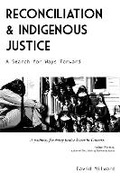 Cover: Reconciliation and Indigenous Justice - Fernwood Publishing Co Ltd