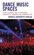 Cover: Dance Music Spaces - Lexington Books