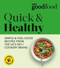 Abbildung von: Good Food: Quick & Healthy - BBC Books