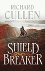 Cover: Shield Breaker - Head of Zeus -- an Aries Book