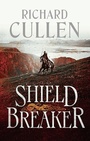 Cover: Shield Breaker - Head of Zeus -- an Aries Book