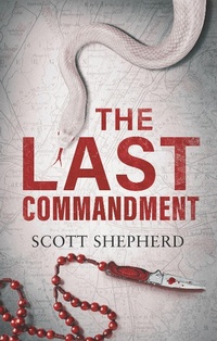 Enlarge image Cover: The Last Commandment - Head of Zeus -- an Aries Book