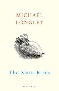 Abbildung von: The Slain Birds - Jonathan Cape Ltd