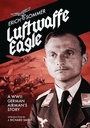 Cover: Luftwaffe Eagle - Grub Street Publishing