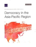 Cover: Democracy in the Asia-Pacific Region - RAND