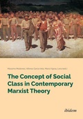 Cover: The Concept of Social Class in Contemporary Marxist Theory - ibidem