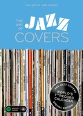 Cover: The Art of Jazz Covers - Seltmann Publishers GmbH