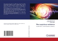 Abbildung von: The suspicious existence - LAP Lambert Academic Publishing