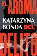 Cover: El aroma del delito / Girl At Midnight - Grijalbo