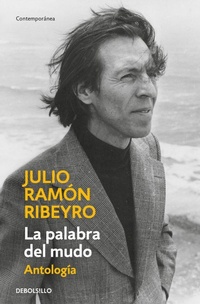 Abbildung von: La palabra del mudo (Antologia) / The Word of the Speechless: Selected Stories - Debolsillo