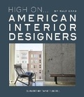 Cover: High On... American Interior Designers - Loft Publications