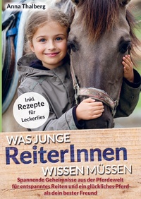 Abbildung von: Was junge ReiterInnen wissen müssen - Bookmundo Direct