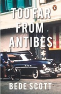 Cover: Too Far From Antibes - Penguin Random House SEA