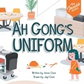 Cover: Ah Gong's Uniform - Graceworks Private Limited