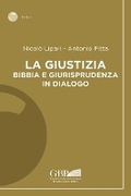 Cover: La Giustizia Bibbia E Giurisprudenza in Dialogo - Gregorian & Biblical Press