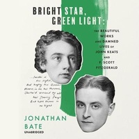 Enlarge image Cover: Bright Star, Green Light Lib/E - Blackstone Publishing